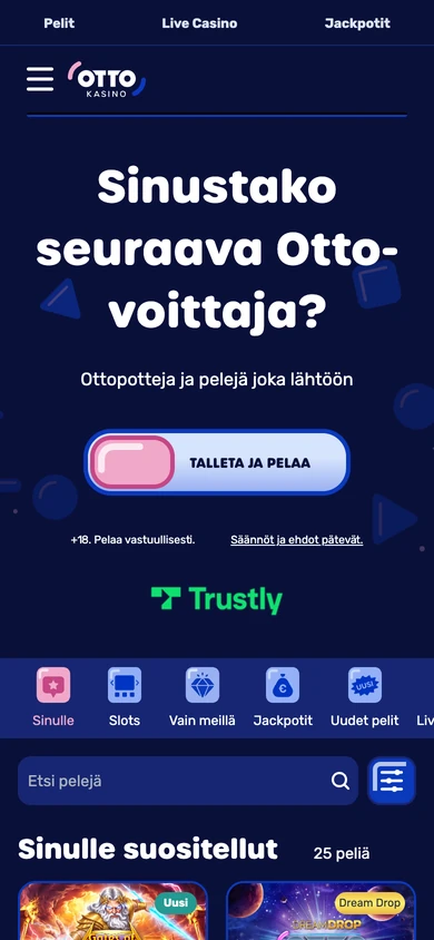 Otto Kasino mobiilissa: ”Sinustako seuraava Otto-voittaja?”, Talleta ja pelaa -painike, Trustly-logo ja kategoriat Sinulle, Slots, Vain meillä, Jackpotit ja Uudet pelit, 390 px, kuvattu 18.10.2026