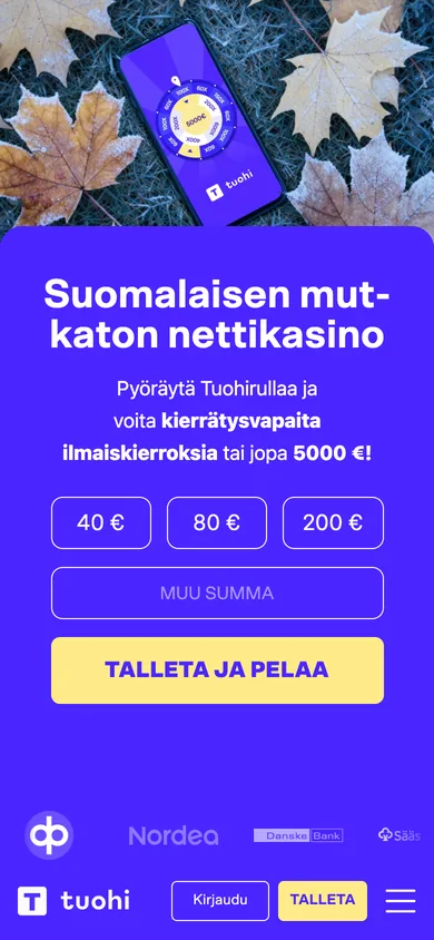 Tuohi Casino mobiilissa: Tuohirulla ja talletussummat 40, 80 ja 200 €, kuvattu 17.10.2026