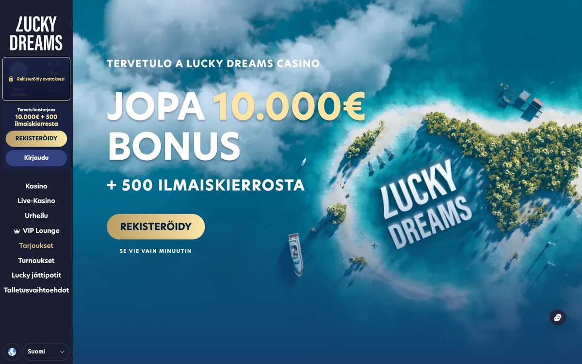 Lucky Dreams Casinon suomenkielinen etusivu: Jopa 10 000 € bonus + 500 ilmaiskierrosta, Rekisteröidy-painike ja valikko Kasino, Live-Kasino, Urheilu, VIP Lounge, Tarjoukset, kuvattu Suomesta 18.10.2026